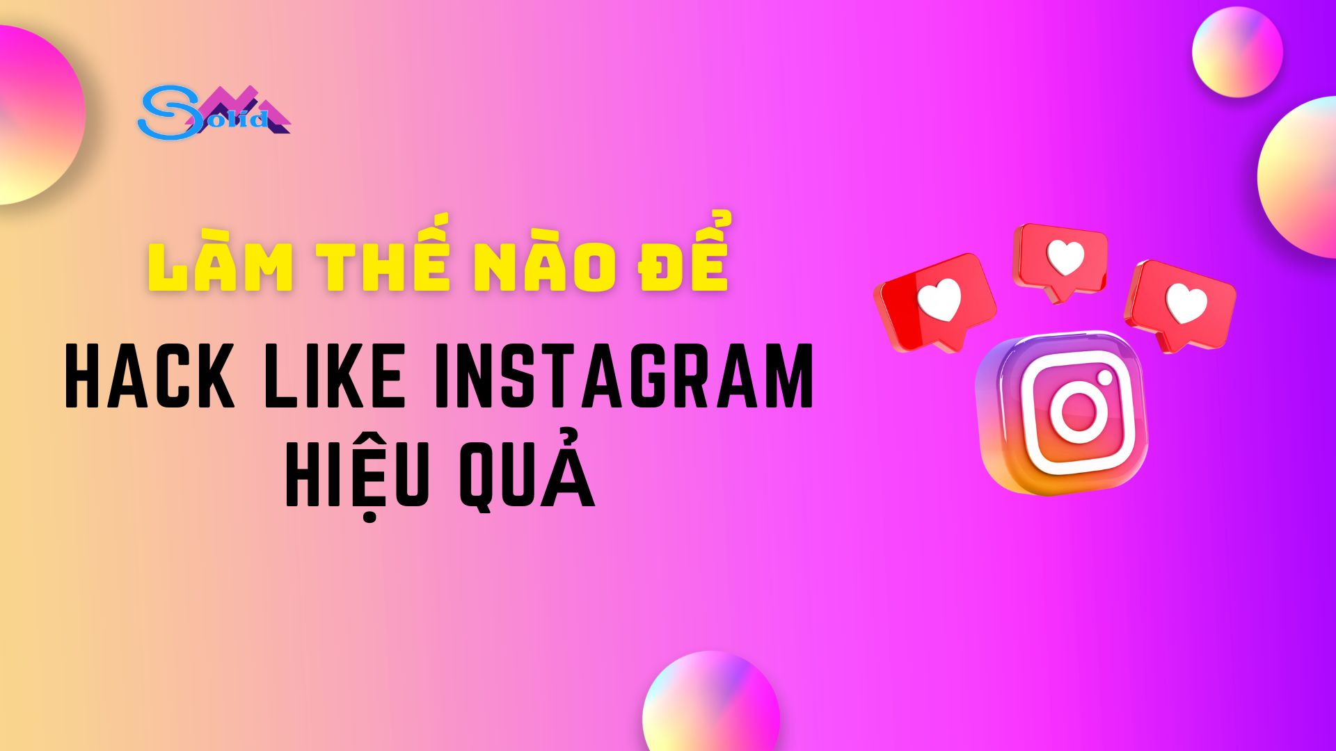 Làm thế nào để hack like Instagram hiệu quả